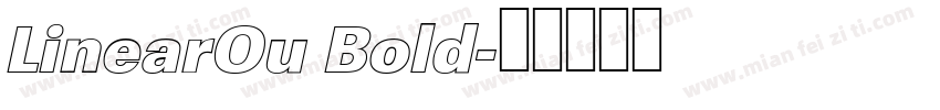 LinearOu Bold字体转换
